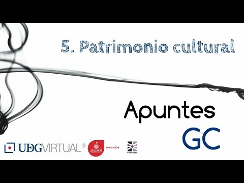 Apuntes GC: 5. Patrimonio cultural